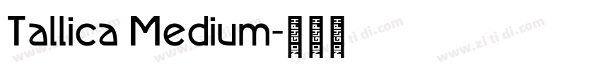 Tallica Medium字体转换